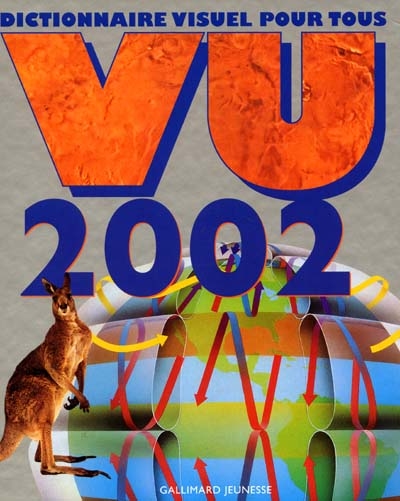 Vu 2002. Dictionnaire visuel pour tous