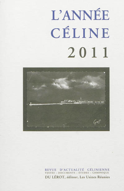 Année Céline (L'), n° 2011