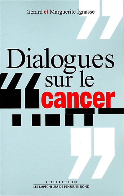 Dialogues sur le cancer
