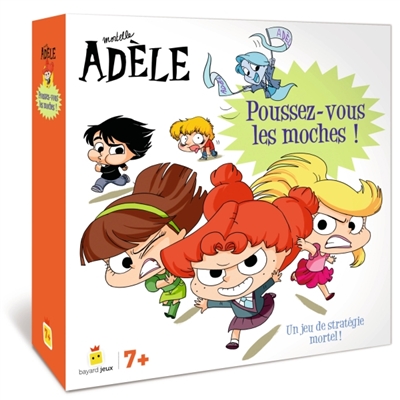 Mortelle Adèle : poussez-vous les moches !