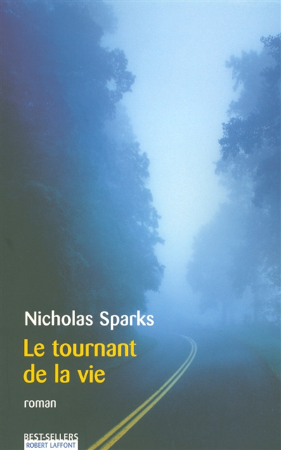Le tournant de la vie
