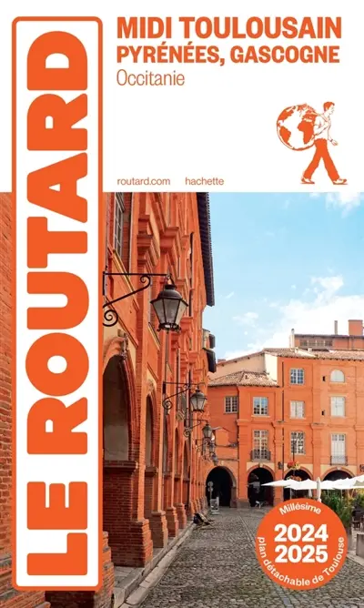 Midi toulousain, Pyrénées, Gascogne : Occitanie : 2024-2025 Midi toulousain, Pyrénées, Gascogne : Occitanie : 2024-2025