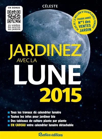 Jardinez avec la Lune : 2015
