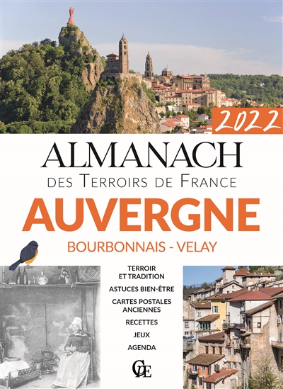 Almanach Auvergne 2022 : Bourbonnais, Velay