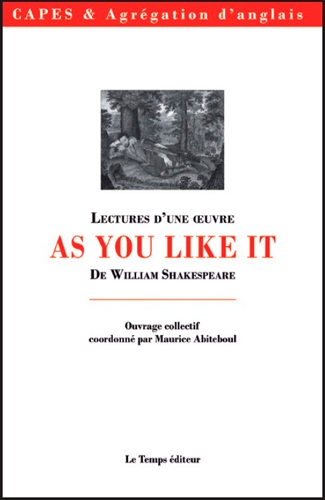 As you like it de William Shakespeare : Capes & agrégation d'anglais