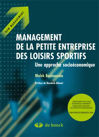 Management de la petite entreprise des loisirs sportifs : une approche socioéconomique