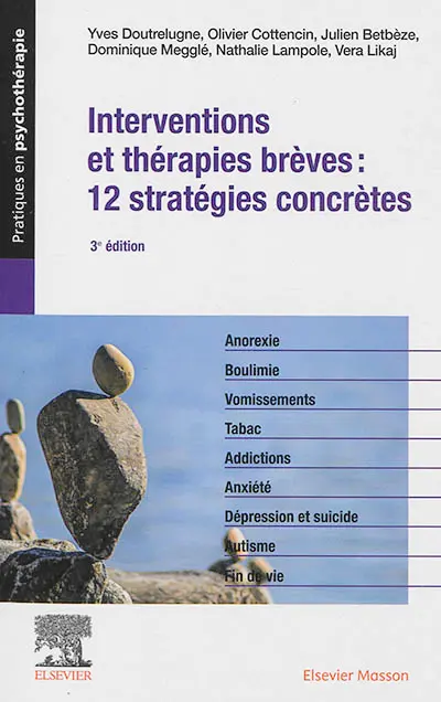 Interventions et thérapies brèves : 12 stratégies concrètes