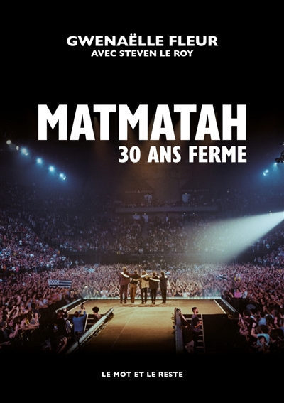 Matmatah : trente ans ferme