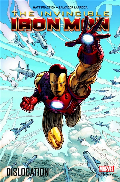 The invincible Iron Man. Vol. 2. Dislocation