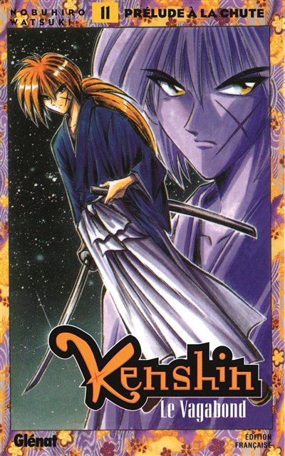 Kenshin, le vagabond. Vol. 11. Prélude à la chute
