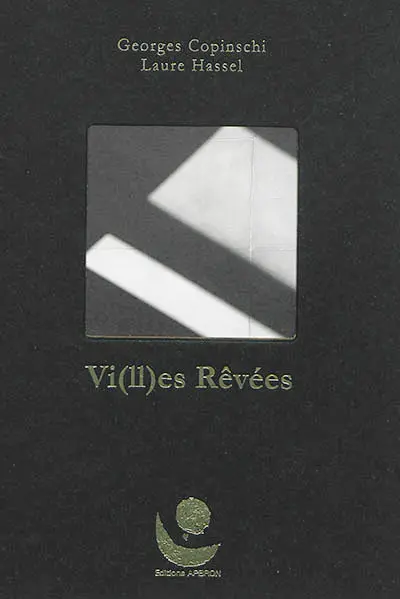 Vi(ll)es révées