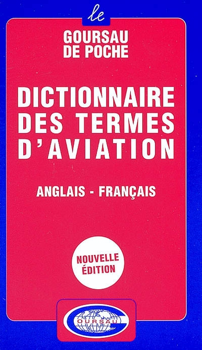 Dictionnaire des termes d'aviation : anglais-français