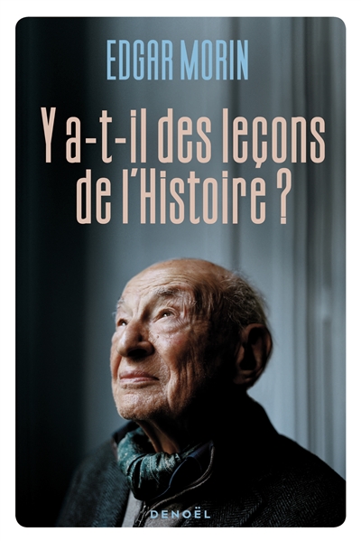 Y a-t-il des leçons de l'histoire ?