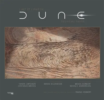 L'art et l'âme de Dune. Vol. 2