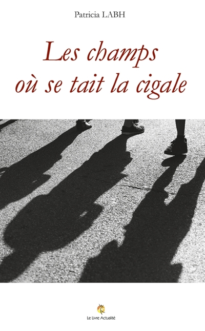 Les champs où se tait la...