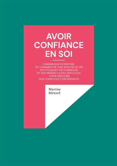 Avoir confiance en soi :...