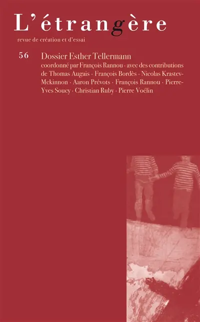 Etrangère (L'), n° 56. Dossier Esther Tellermann