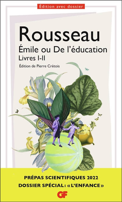 Emile ou De l'éducation : livres I-II