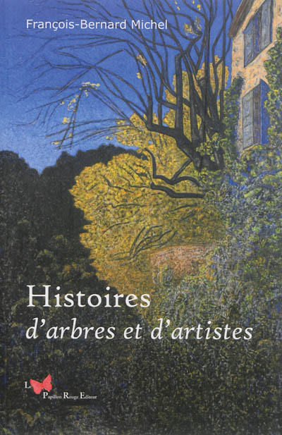 Histoires d'arbres et d'artistes