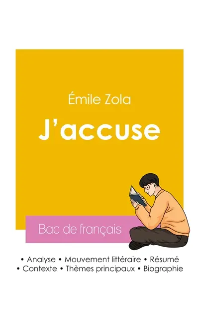 Réussir son Bac de français 2026 : Analyse de l'article J'accuse de Emile Zola