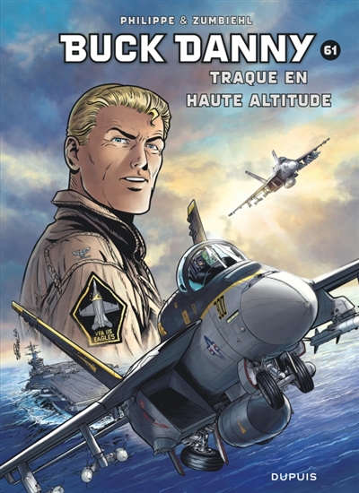 Les aventures de Buck Danny. Vol. 61. Traque en haute altitude