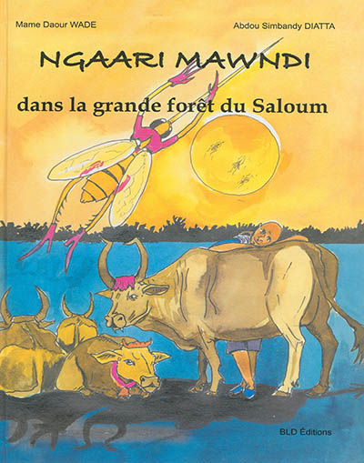 Ngaari Mawndi : dans la grande forêt du Saloum