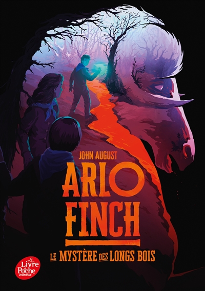 Arlo Finch. Vol. 1. Le mystère des Longs Bois