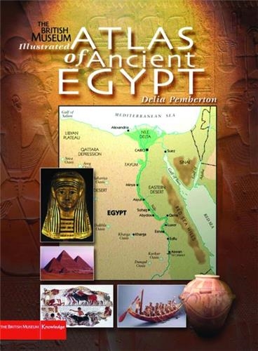 Illustrated Atlas of Ancient Egypt