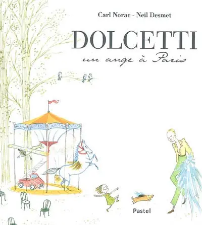 Dolcetti, un ange à Paris