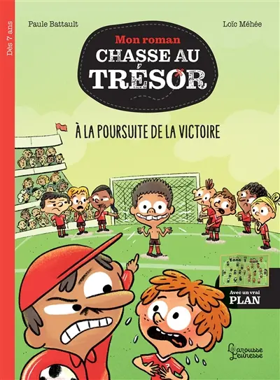 Mon roman chasse au trésor. A la poursuite de la victoire