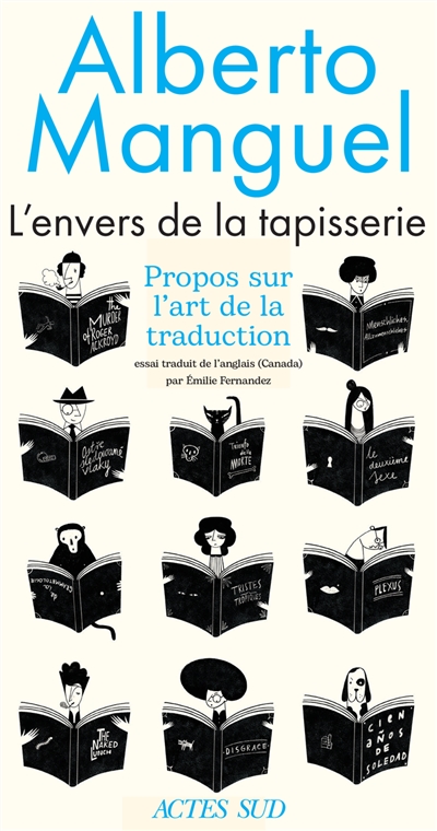 L'envers de la tapisserie : propos sur l'art de la traduction