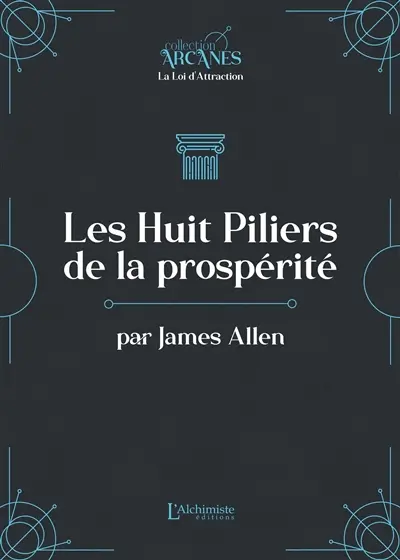 Les huit piliers de la prospérité : texte intégral