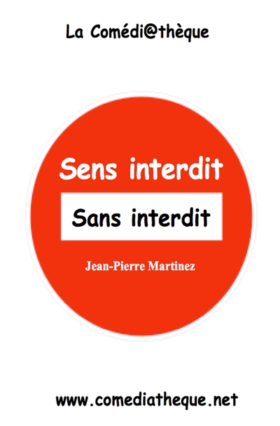 Sens interdit sans interdit