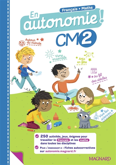 En autonomie ! CM2 : français, maths