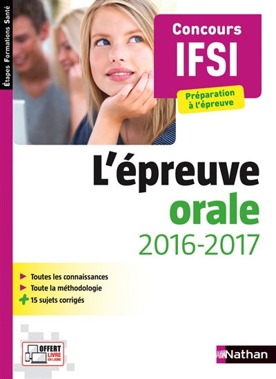 Concours IFSI : l'épreuve orale 2016-2017 : préparation à l'épreuve