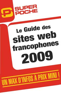Guide des sites Web francophones 2009