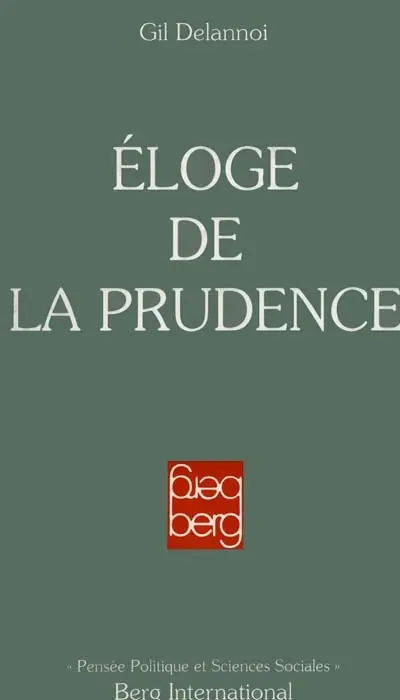 Eloge de la prudence