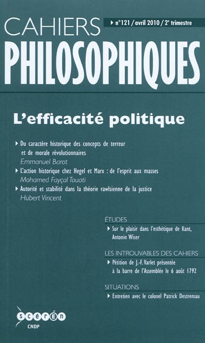 Cahiers philosophiques, n° 121. L'efficacité politique