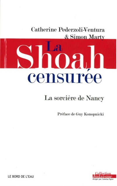 La Shoah censurée : la sorcière de Nancy