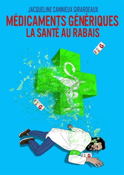 Médicaments Génériques : La...