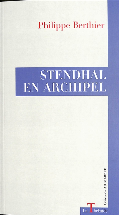 Stendhal en archipel