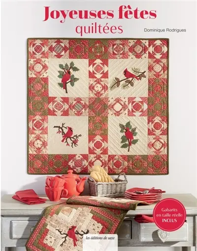 Joyeuses fêtes quiltées : 12 projets rouge tendance