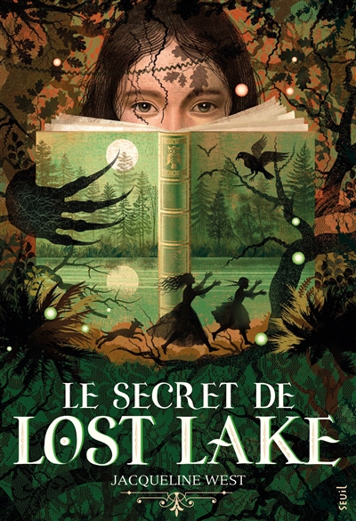Le secret de Lost Lake - Jacqueline J. West