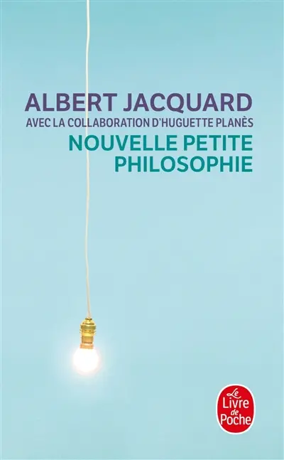 Nouvelle petite philosophie