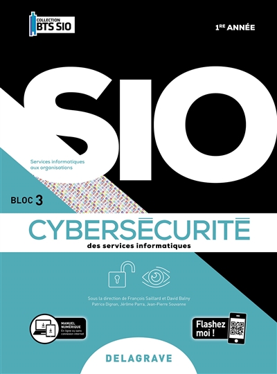 Cybersécurité des services informatiques, 1re année : bloc 3