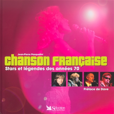 Chanson française : stars et légendes des années 70