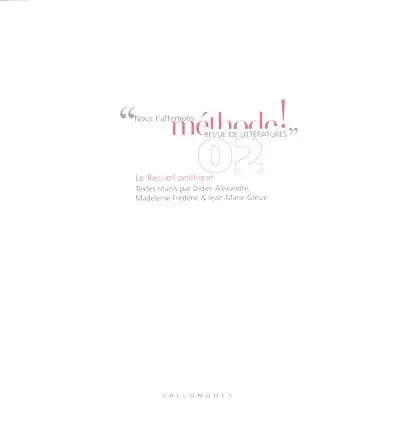 Méthode !, n° 2. Le recueil poétique