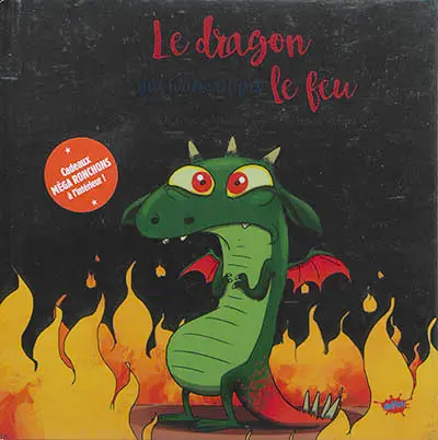 Le dragon qui n'aimait pas le feu