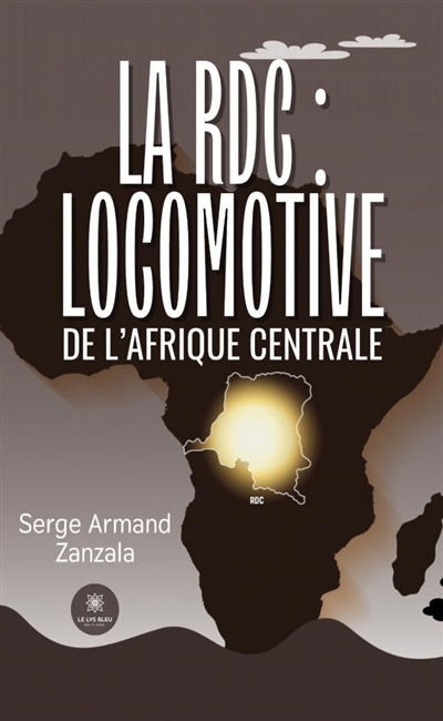 La RDC : locomotive de...