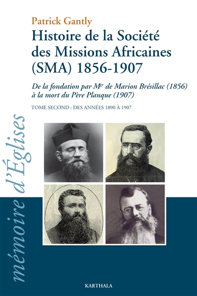 Histoire de la Société des...